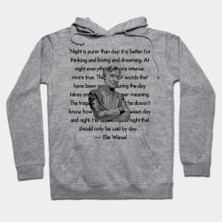 Elie Wiesel Portrait and Quote Hoodie